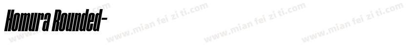Homura Rounded字体转换